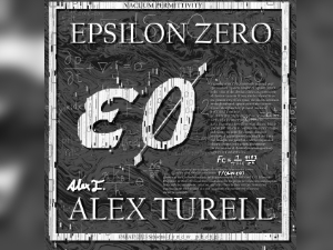 Alex Turell - ε0 -Epsilon Zero-