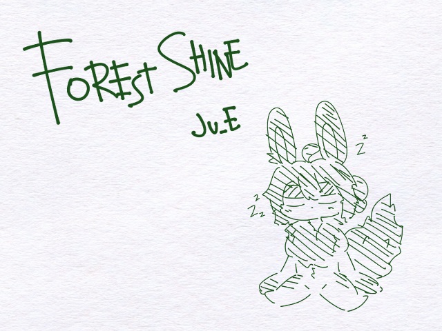 Ju_E - Forest Shine